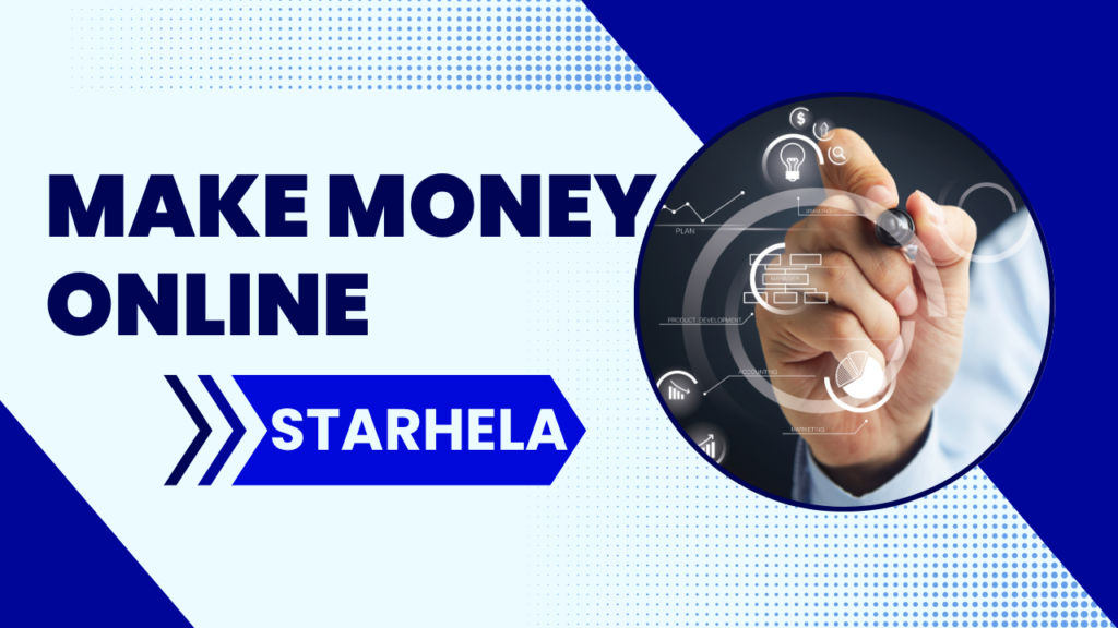 StarHela – How It Works, Registration, Login, and Earning Opportunities Explained